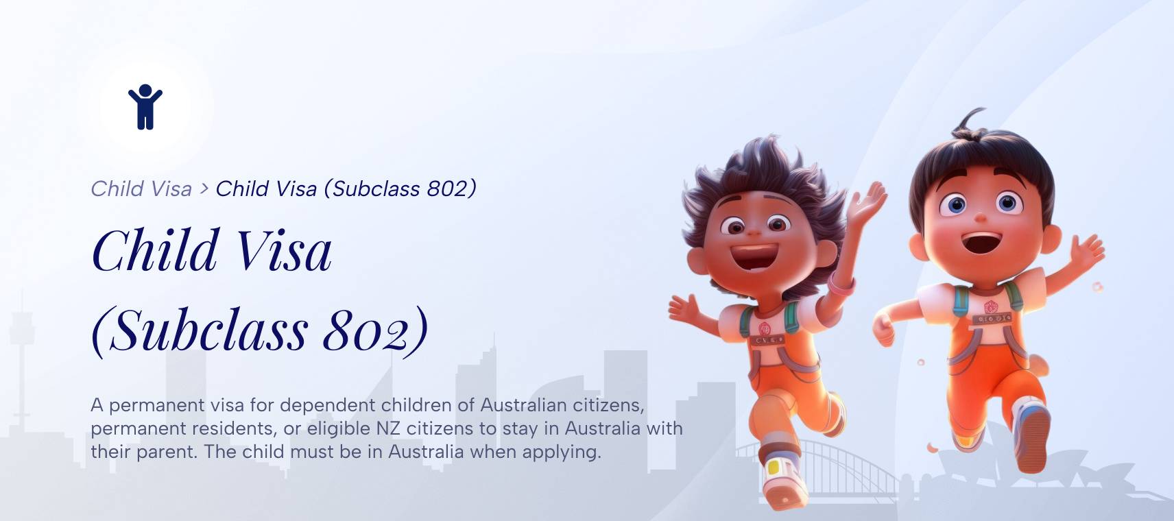 Child Visa (Subclass 802)